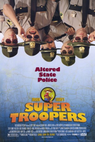 poster Super Troopers -B3  (2001)