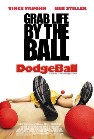 poster Dodgeball: A True Underdog Story -3  (2004)